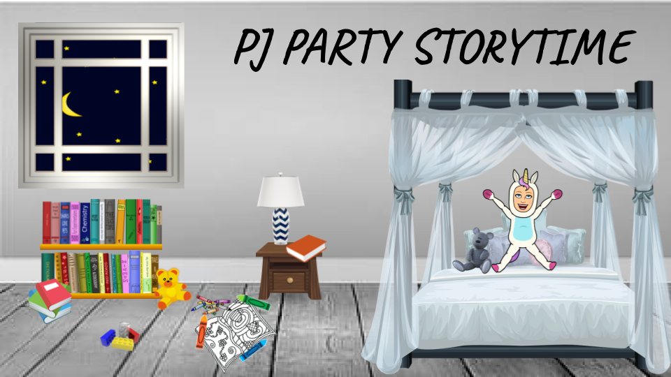 Join us in our Virtual Program Room for PJ Party Storytime!  