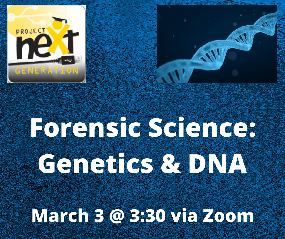 Forensic Science: Genetics & DNA