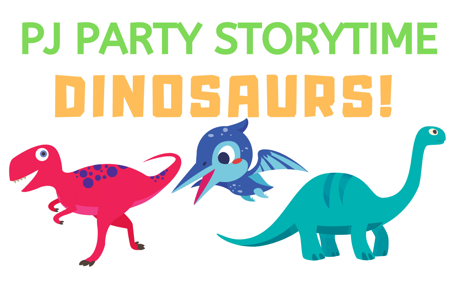 Text with three colorful dinosaurs