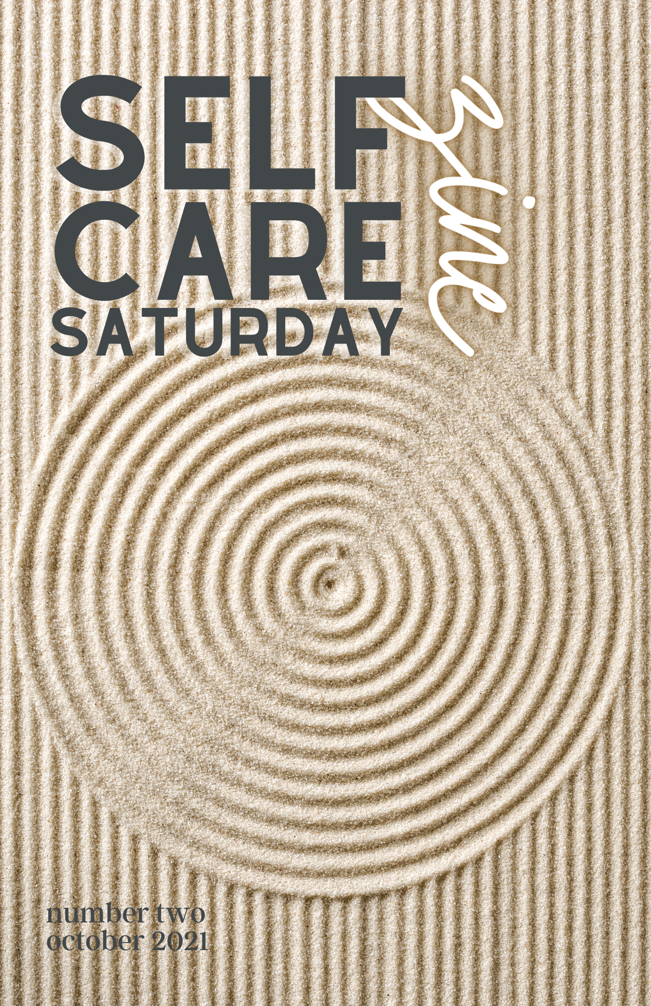 Self-Care Saturday Zine  /  number two  /  october 2021