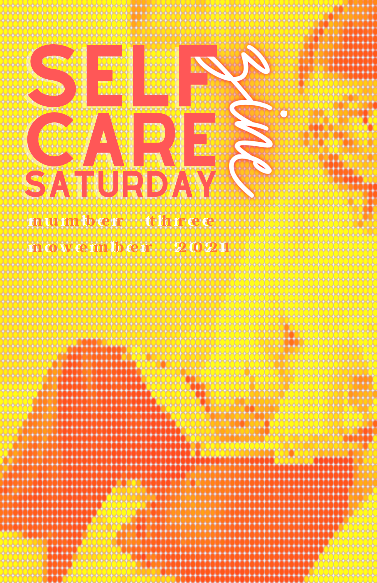 Self-Care Saturday Zine  /  number three  /  november 2021