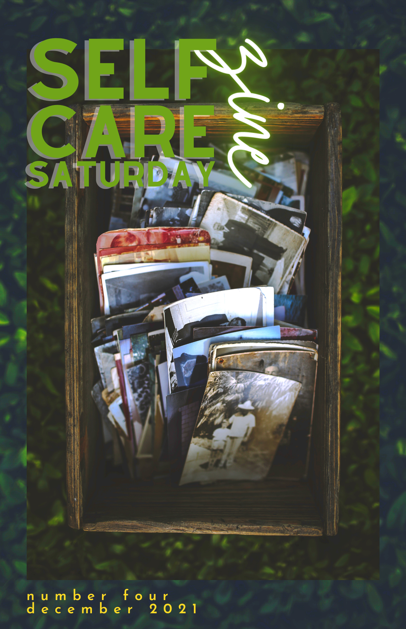 Self-Care Saturday Zine  /  number four  /  december 2021