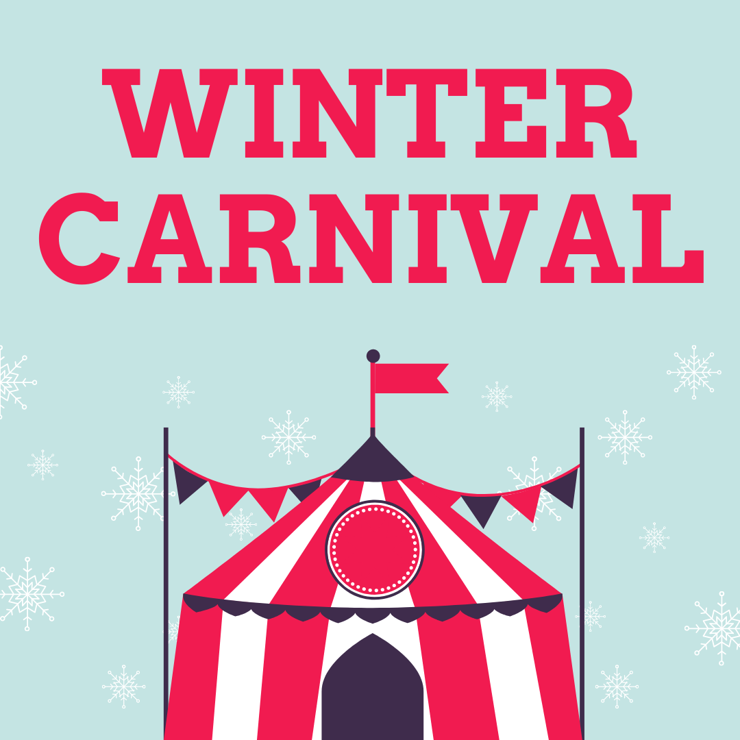 Join us January 15 for our Winter Carnival!