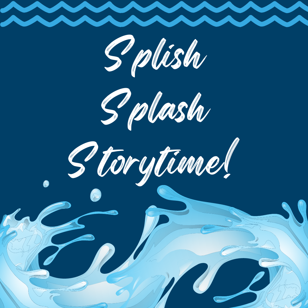 Splish Splash Storytime!
