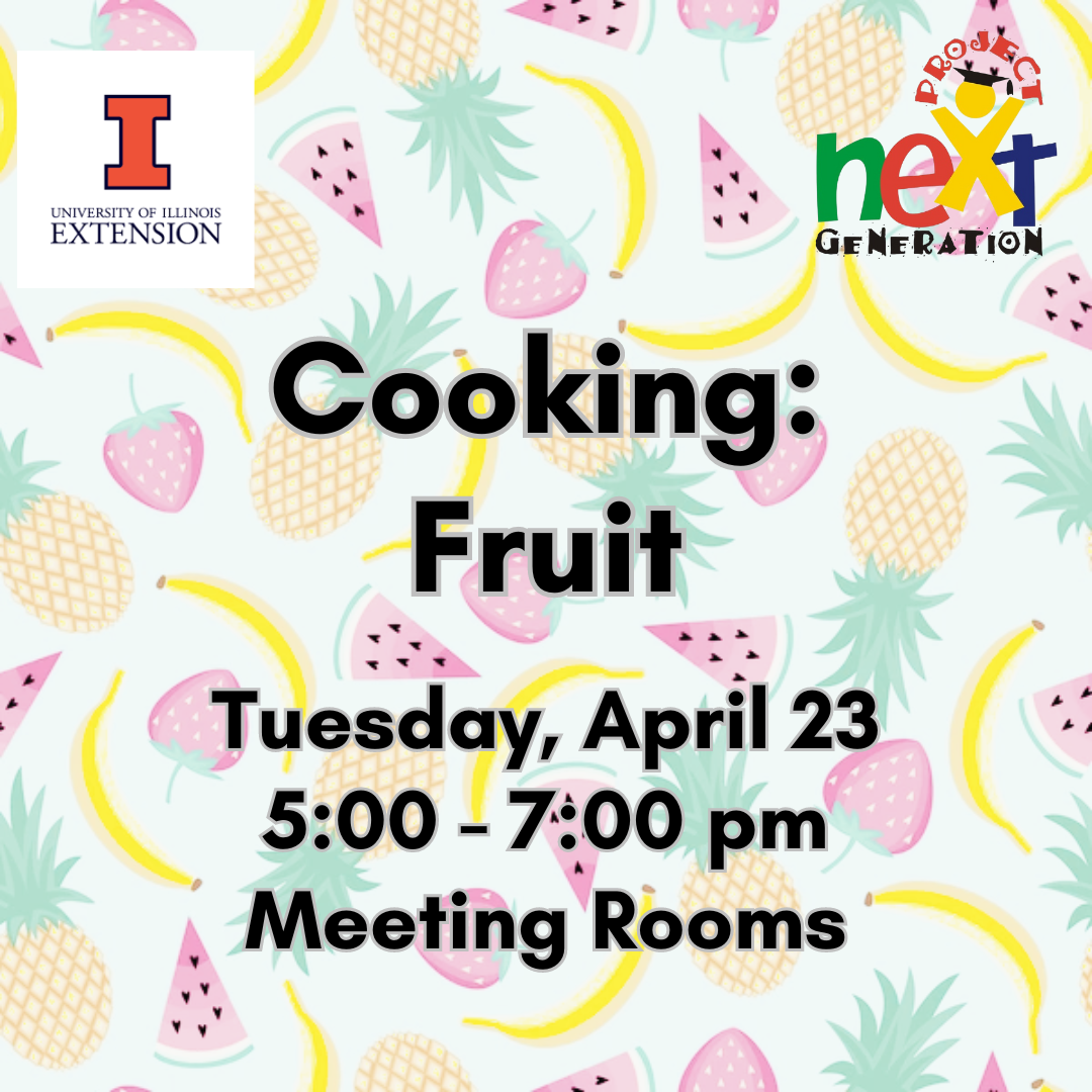 PNG Cooking: Fruit on Tuesday, April 23 at 5:00 pm