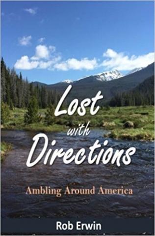 Lost with Directions by Rob Erwin