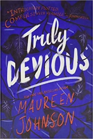 Truly Devious by Maureen Johnson