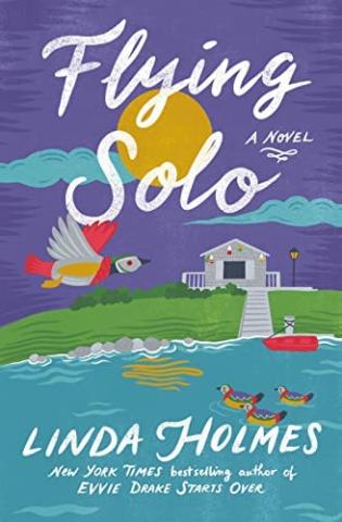 Flying Solo by Linda Holmes