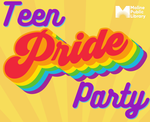 Rainbow colored text reading Pride with yellow background and teen party in purple