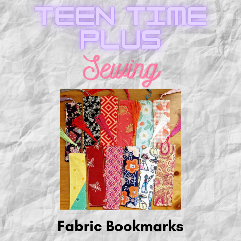 Teen Time Plus Sewing Fabric Bookmarks, picture of bookmarks