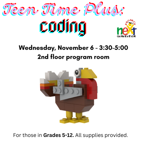 Teen Time Plus: Coding on November 6, 2024 at 3:30pm