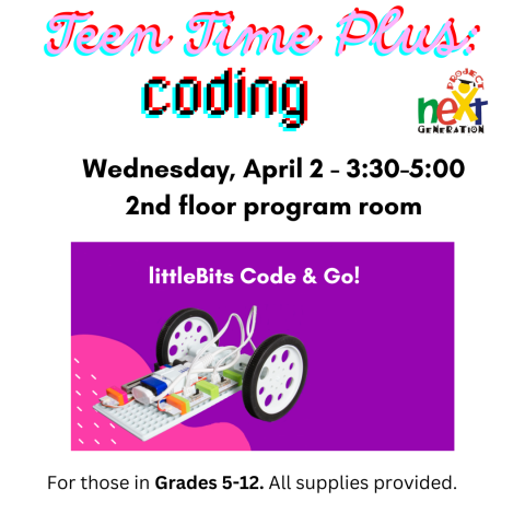 Coding with littleBits on Wednesday, April 5 at 3:30 pm