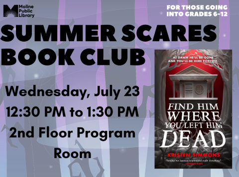 Purple background with trees and book cover showing a white house with red background and find him where you left him dead and black lettering reading Summer Scares Book Club