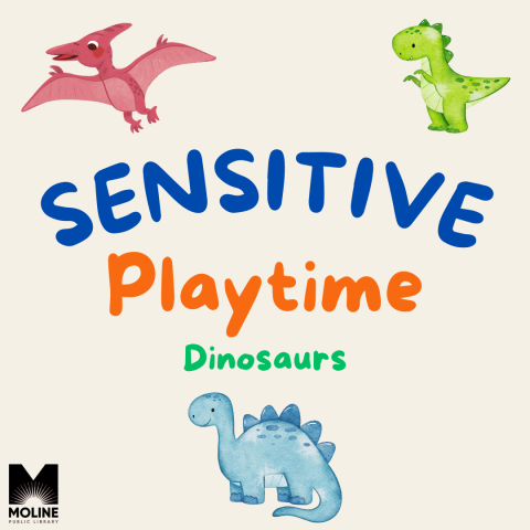 Sensitive Playtime - Dinosaurs. A red flying dinosaur, a green two-legged dinosaur, and a blue dinosaur with spikes.
