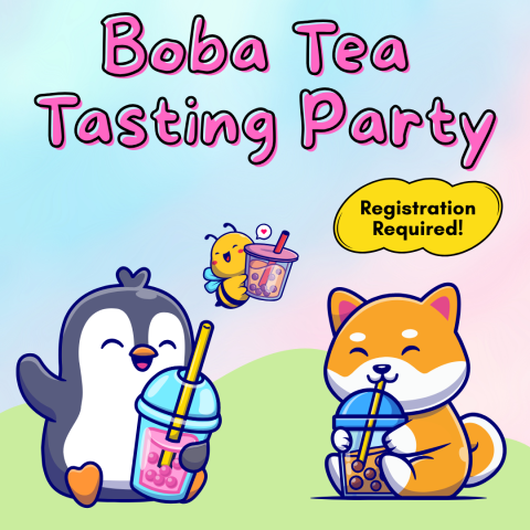 A penguin, a bee and a shiba inu drinking bubble tea. Text reads Boba Tea Tasting Party, Registration Required