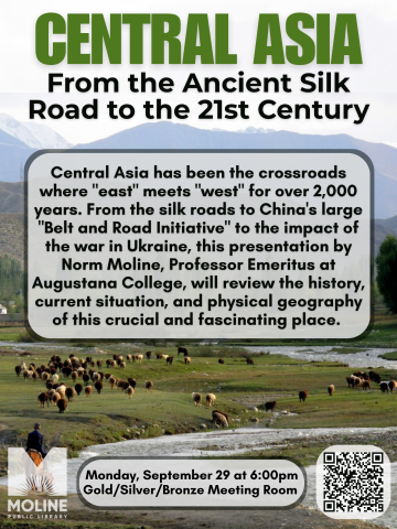Central Asia: From the Ancient Silk Road to the 21st Century - Monday, September 29 at 6PM