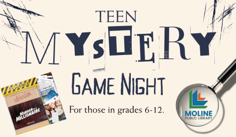 cream background with text reading Teen Mystery Game night, a photo of a magnifying glass and a board game