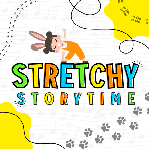 words Stretchy Storytime with a girl stretching on top of words