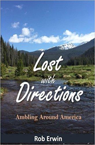 Lost with Directions by Rob Erwin