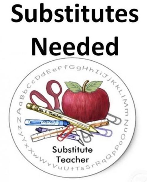 Substitute Teachers Needed