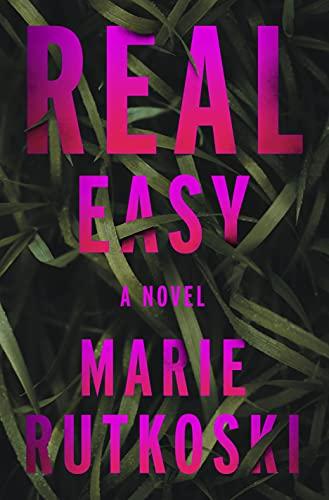 Real Easy by Marie Rutkoski