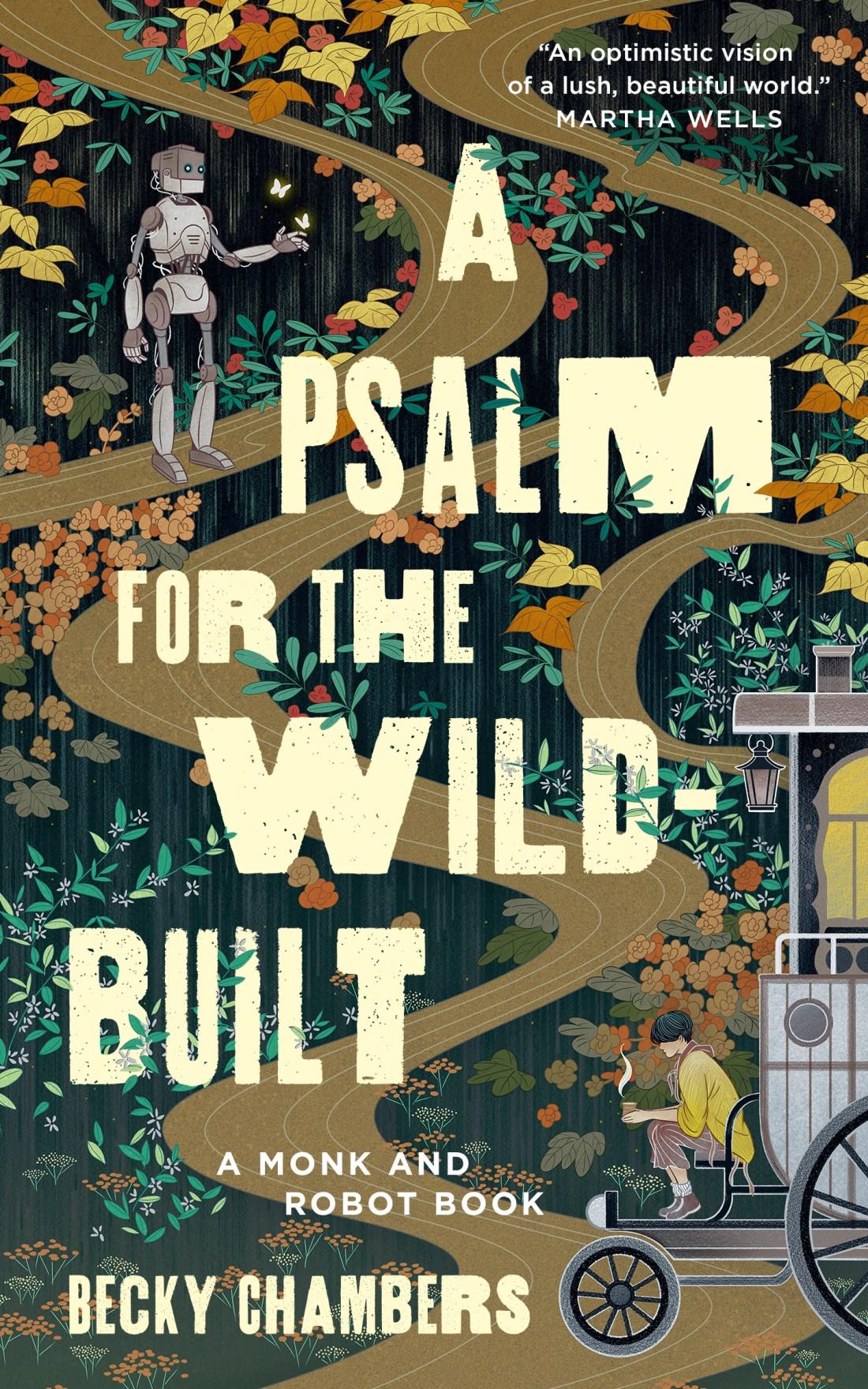 A Psalm for the Wild Built - March read for the Science Fiction Book Club