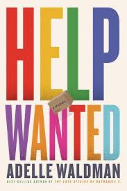 Help Wanted by Adelle Waldman