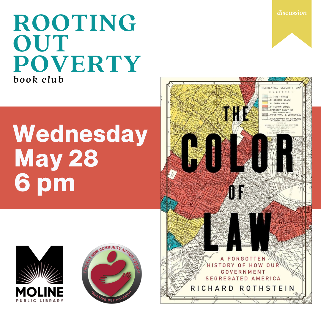 rooting out poverty book club / book discussion / the color of law / may 28 / 6pm