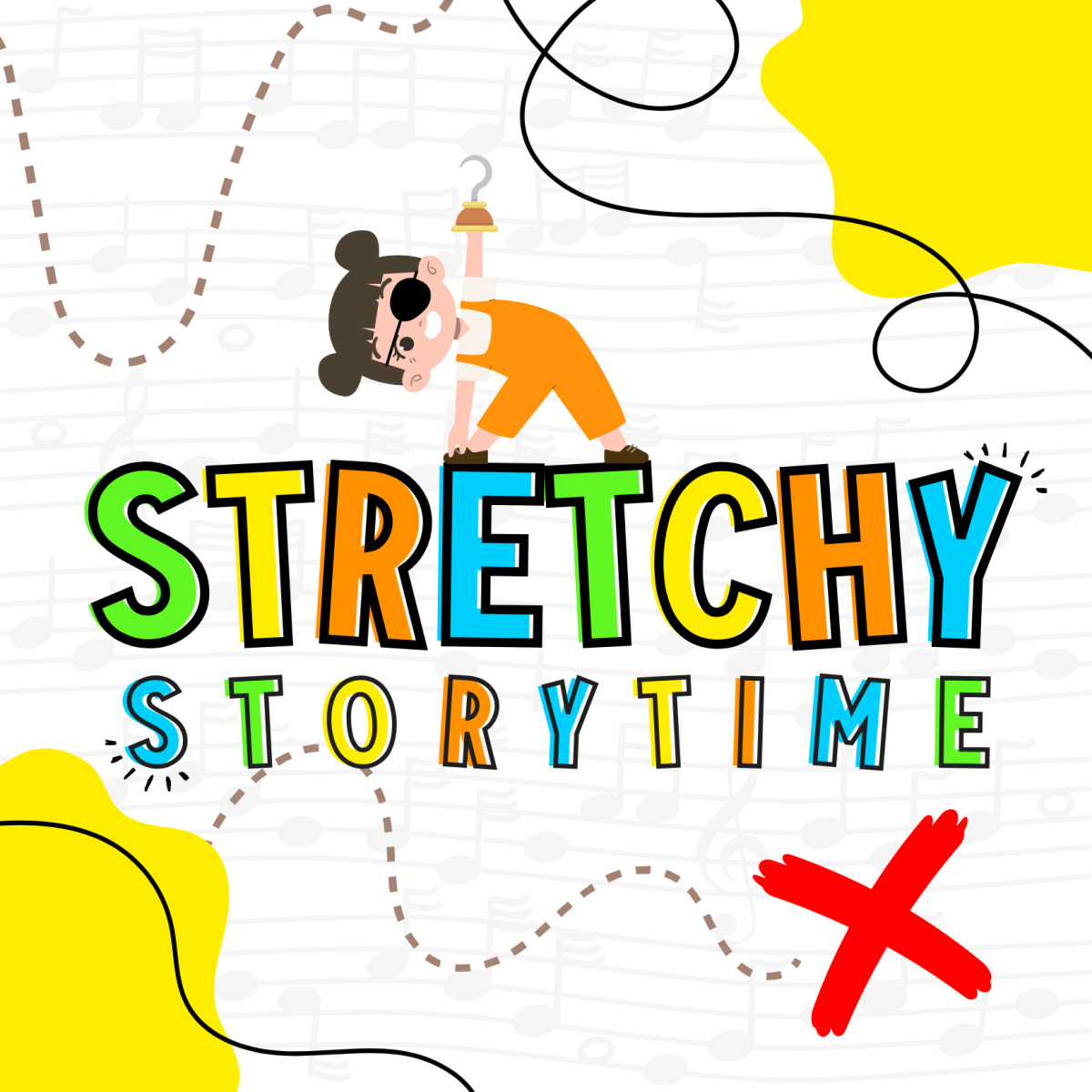 words Stretchy Storytime with a girl with a pirate eye patch stretching on top of words