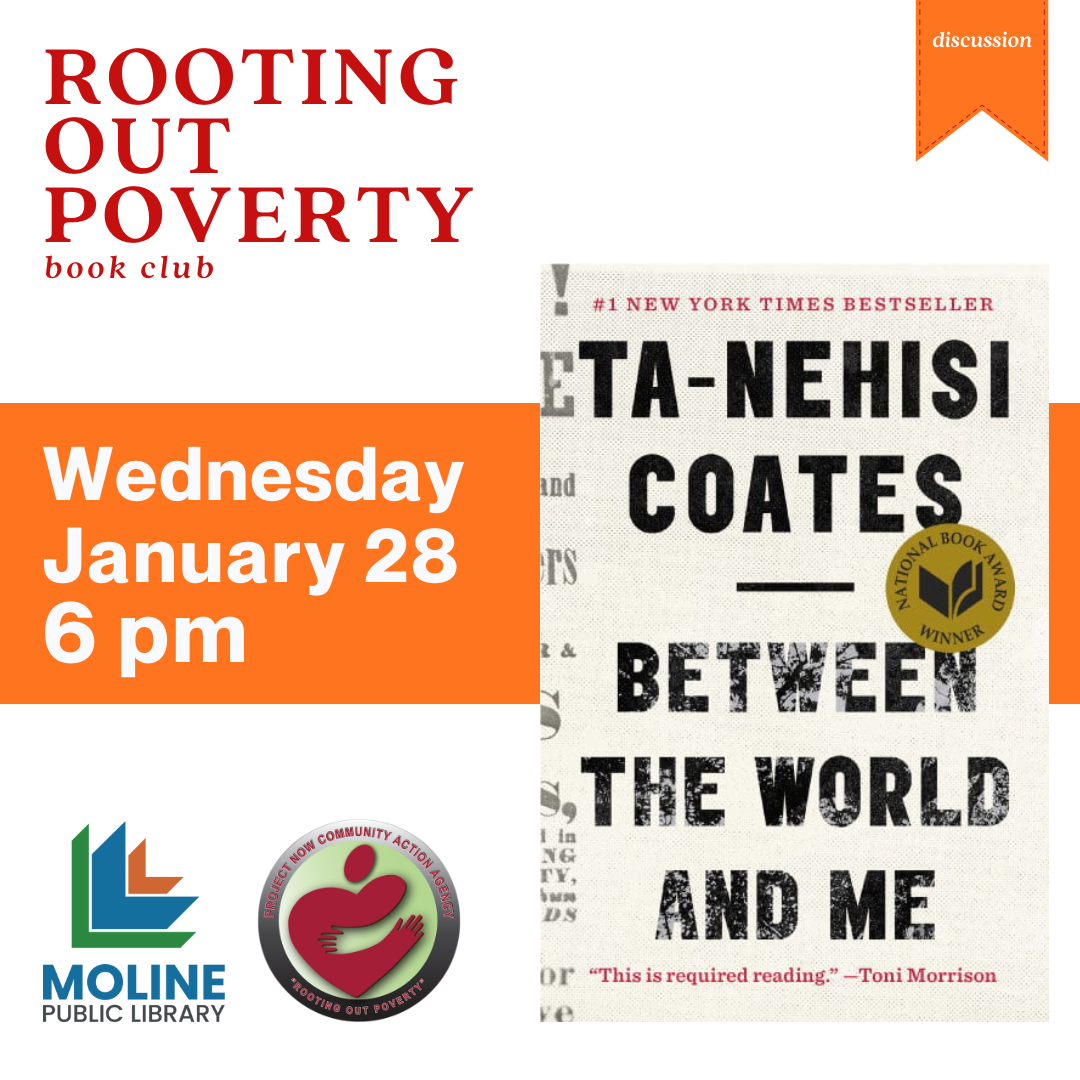 rooting out poverty book club / wednesday january 28 / between the world and me
