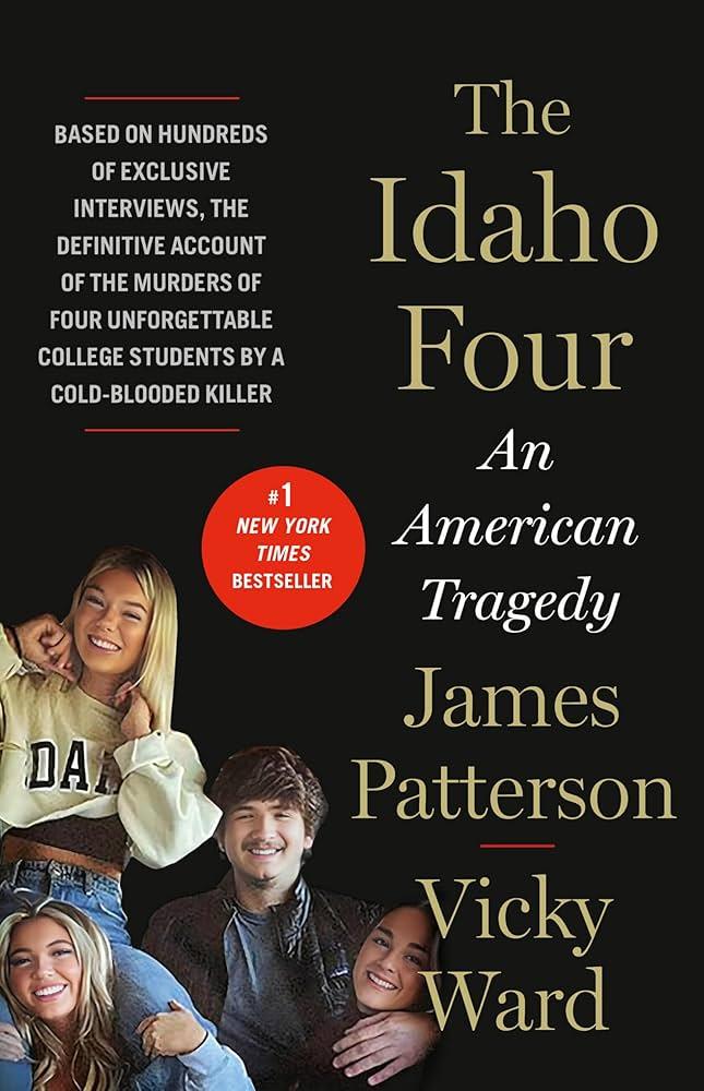 The Idaho Four by James Patterson