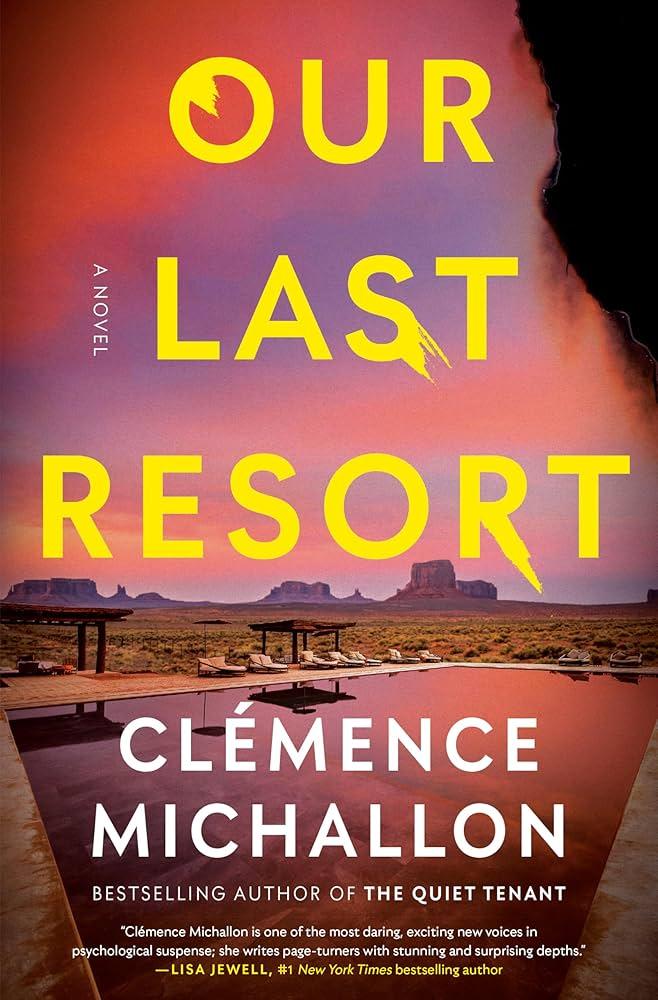 Our Last Resort by Clemence Michallon